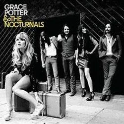 Things I Never Needed Chords by Grace Potter And The Nocturnals