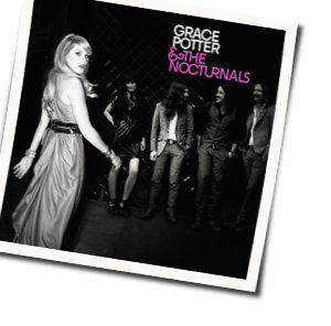 All But One by Grace Potter And The Nocturnals