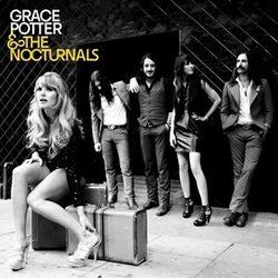Medicine  Chords by Grace Potter And The Nocturnals