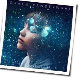 Moonlight Chords by Grace VanderWaal