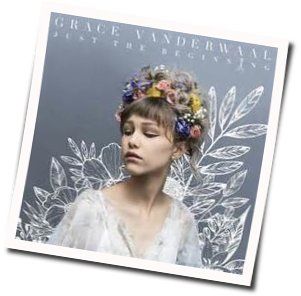 So Much More Than This Chords by Grace VanderWaal