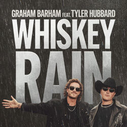 Whiskey Rain Chords by Graham Barham, Tyler Hubbard