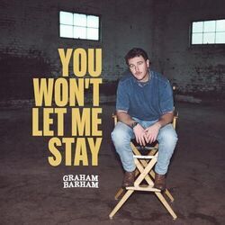 You Won't Let Me Stay Chords by Graham Barham