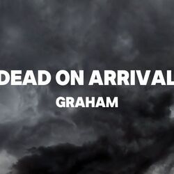Dead On Arrival Chords by Graham Preskett