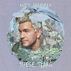 These Tears Chords by Andy Grammer
