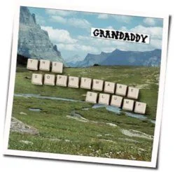 O.k. With My Decay Chords by Grandaddy
