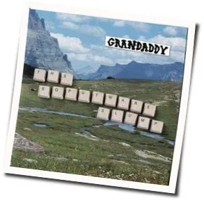 Wonder Why In La Chords by Grandaddy