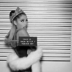 Knew Better Forever Boy Chords by Ariana Grande