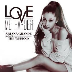 Love Me Harder Feat The Weeknd Chords by Ariana Grande