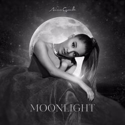 Moonlight by Ariana Grande