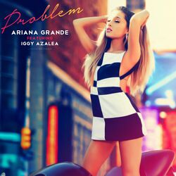 Problem by Ariana Grande