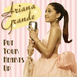 Put Your Hearts Up Chords by Ariana Grande
