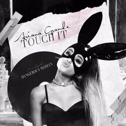 Touch It Chords by Ariana Grande