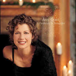 A Christmas To Remember by Amy Grant