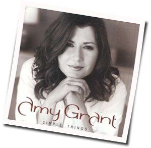 I Don't Know Why Chords by Amy Grant