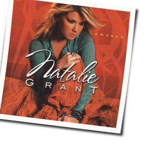 Awaken Chords by Natalie Grant