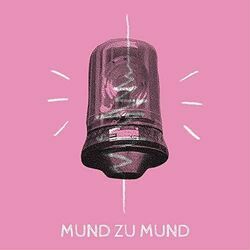 Mund Zu Mund by Graustufe West