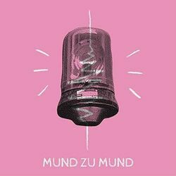 Mund Zu Mund Chords by Graustufe West