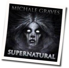 Supernatural Chords by Michale Graves