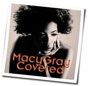 Creep by Macy Gray