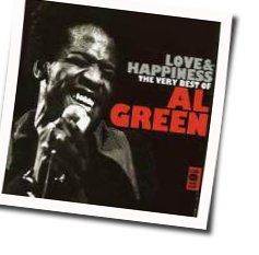 Love And Happiness by Al Green