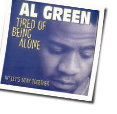 Tired Of Being Alone Bass Tab by Al Green