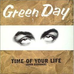 Good Riddance Time Of Your Life  by Green Day