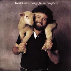 How Majestic Is Thy Name by Keith Green