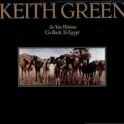 Pledge My Head To Heaven by Keith Green