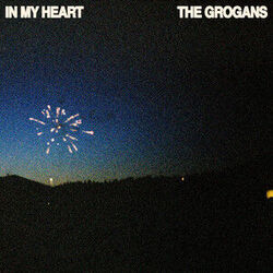 In My Heart Chords by The Grogans