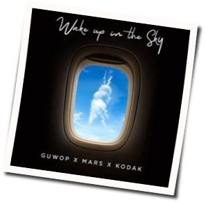 Wake Up In The Sky Chords by Gucci Mane
