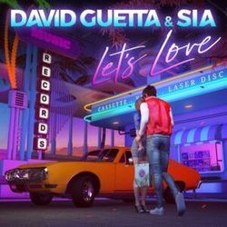 Lets Love by David Guetta