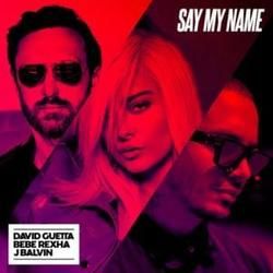 Say My Name Chords by David Guetta