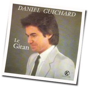 Le Gitan Chords by Daniel Guichard