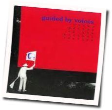 Grandfather Westinghouse Chords by Guided By Voices