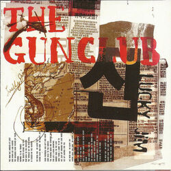 Lucky Jim Chords by The Gun Club