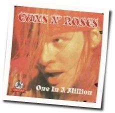 One In A Million Tab by Guns N' Roses