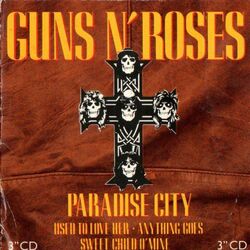 Paradise City by Guns N' Roses