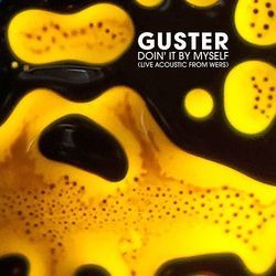 Doin It By Myself by Guster