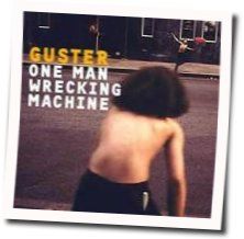 One Man Wrecking Machine by Guster