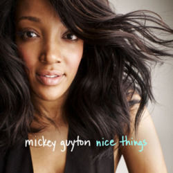 Nice Things Chords by Mickey Guyton