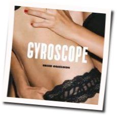 These Days Tab by Gyroscope