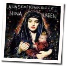 Du Hast Den Farbfilm Vergessen Chords by Nina Hagen