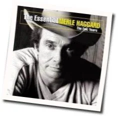 That's The Way Love Goes Chords by Merle Haggard