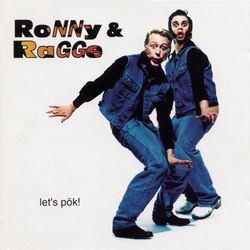 Ronny &  Ragge by Hagle