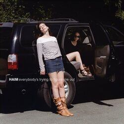 Everybodys Trying To Figure Me Out Intro by HAIM