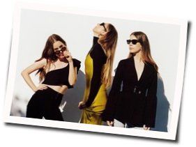 Right Now Tabs by HAIM