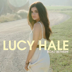 Road Between  Chords by Lucy Hale