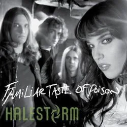 Familiar Taste Of Poison (Ver2) Chords by Halestorm