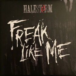 Freak Like Me by Halestorm